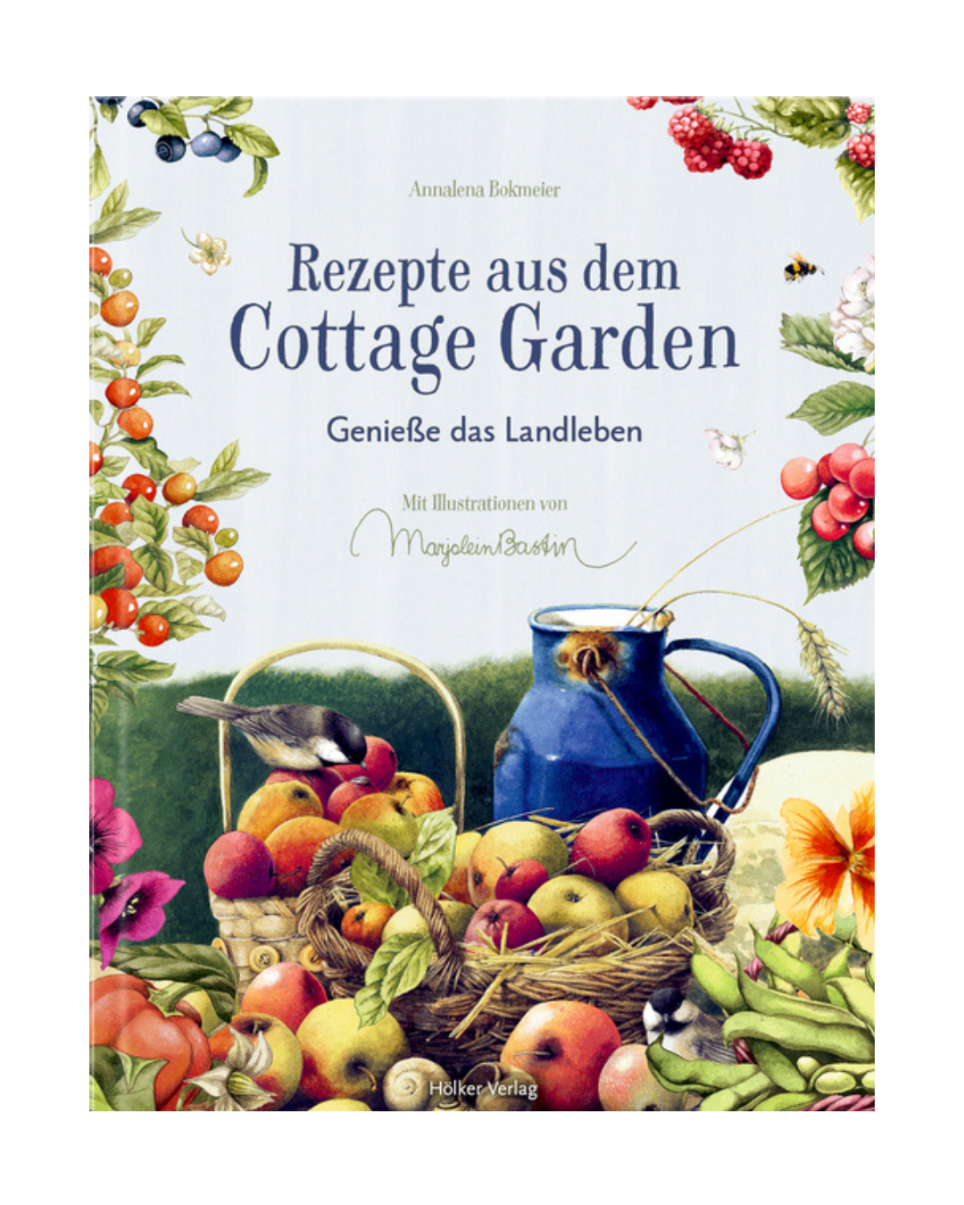Buchcover von "Rezepte aus dem Cottage Garten | Genieße das Landleben" vom Patmos Verlag, mit Marjolein Bastin Illustrationen von Vögeln, Äpfeln, Beeren und Blumen-ideal für Fans der Landhausküche.