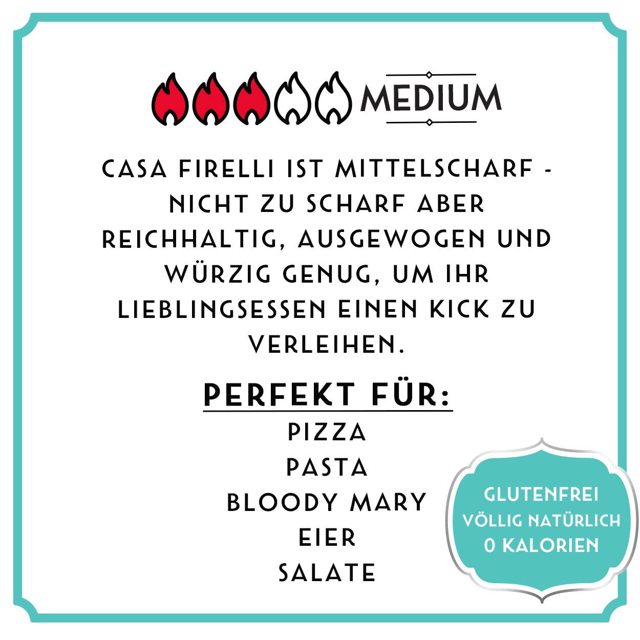 Firelli | Italienische scharfe Soße 148 ml von Firelli hat einen mittleren Schärfegrad und passt ideal zu Pizza, Pasta, Bloody Marys, Eiern und Salaten. Die blaue Plakette kennzeichnet glutenfrei, 100% natürlich und null Kalorien.