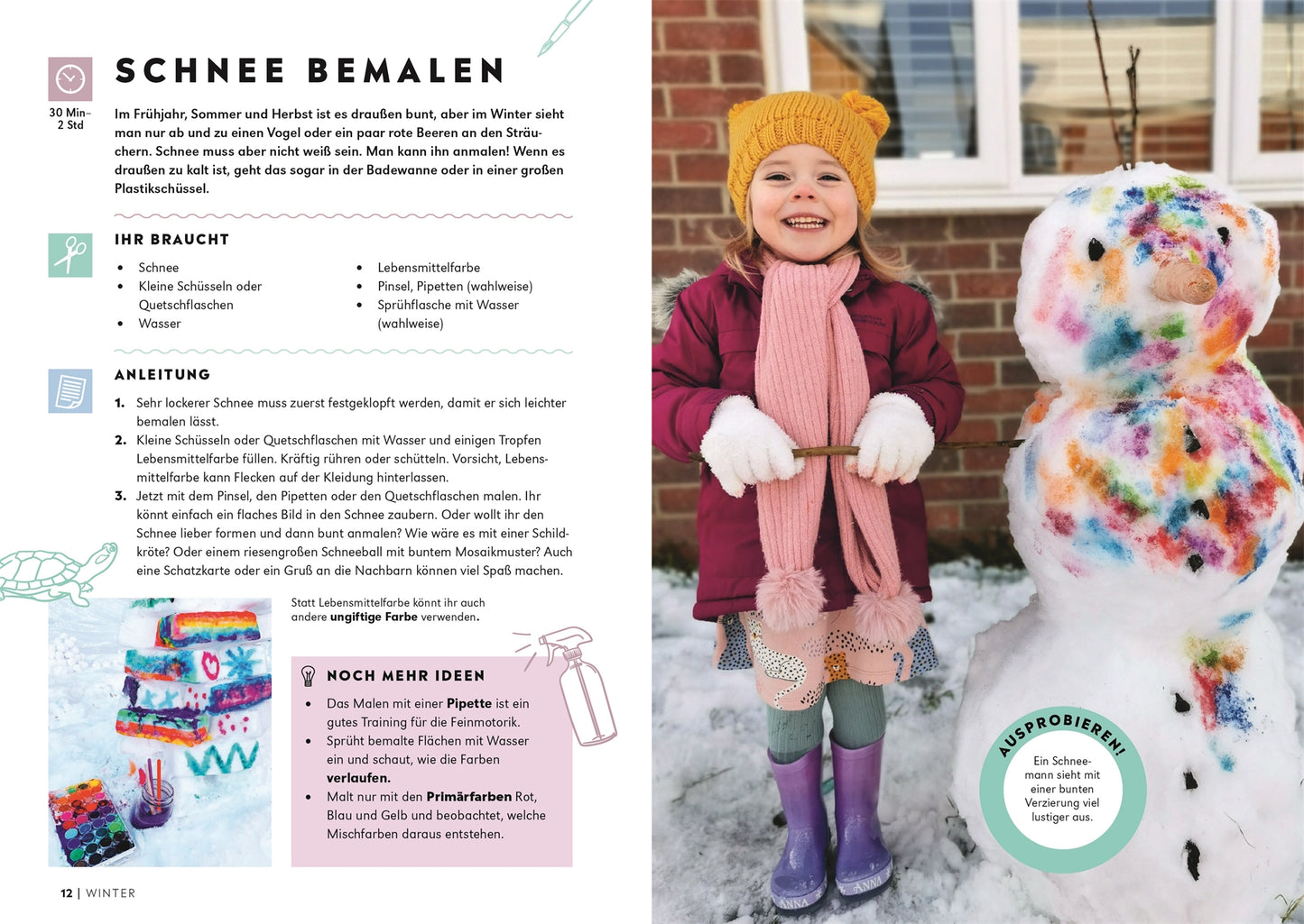 Ein lächelndes Kind in Winterkleidung steht neben einem bemalten Schneemann, dahinter liegen Schnee und ein Backsteinhaus. Eine Beilage zeigt Malutensilien - ideal für "1000 Stunden draussen" aus dem DK Verlag, das Kinder zum Natur erleben inspiriert.