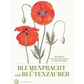 Umschlag von "Blumenpracht und Blütenzauber | Die schönsten botanischen Illustrationen" des Thorbecke Verlags mit zwei leuchtend roten Mohnblumen mit grünen Stängeln und Blättern auf weißem Grund und dem deutschen Titel in eleganter Schrift.