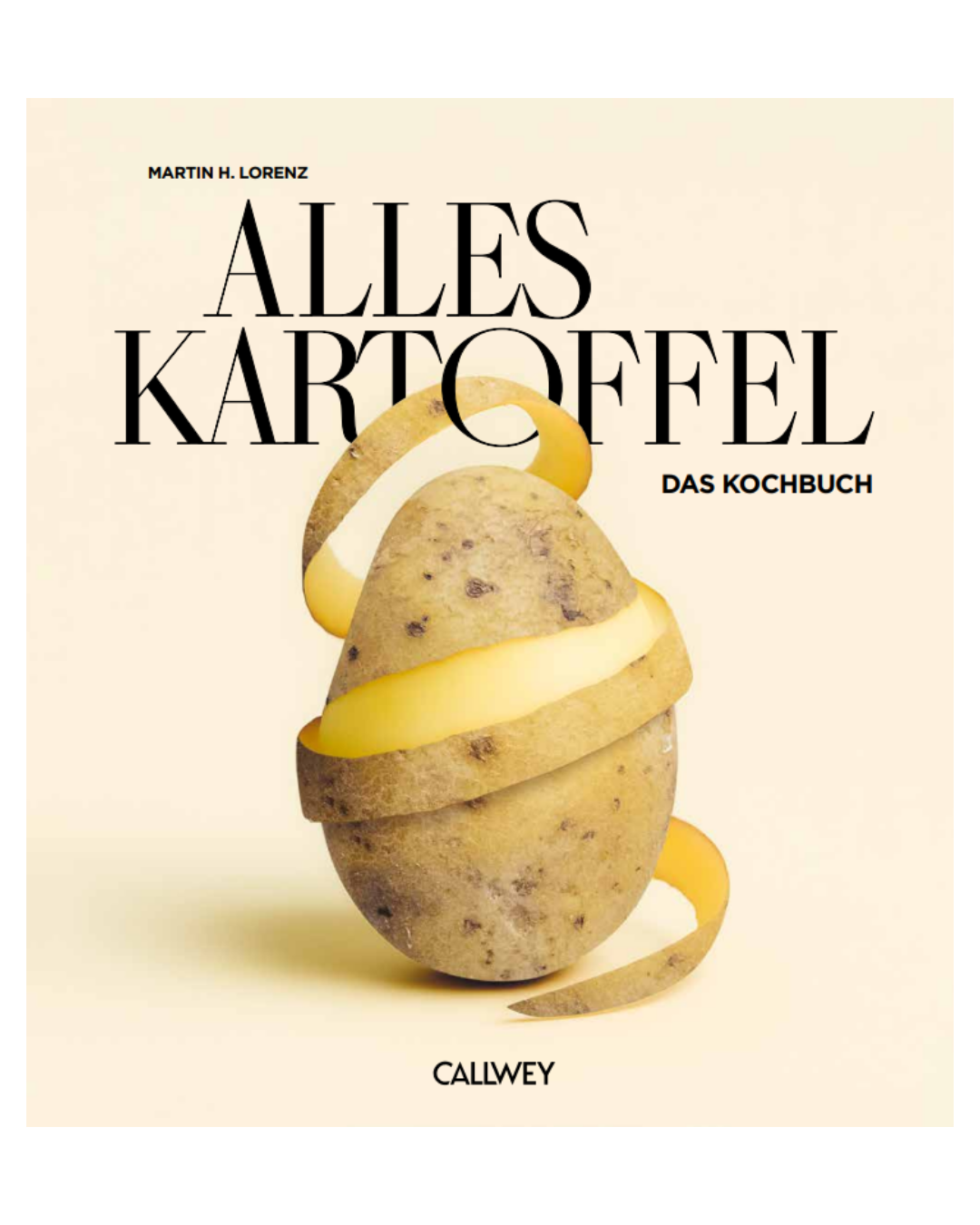 Das Cover von "Alles Kartoffel | Eine Hommage an die vielseitigste Knolle" aus dem Callwey Verlag zeigt eine Kartoffel, deren Schale sich wie ein Ei windet, darunter der Markenname Callwey.