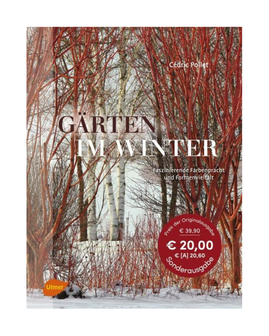 Das Buchcover von Gärten im Winter aus dem Verlag Eugen Ulmer zeigt rote Zweige auf verschneitem Grund, mit einem roten Preisaufkleber für ein Sonderangebot - ideal als Inspiration für die Gestaltung Ihres Wintergartens.