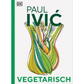 Buchcover von Vegetarisch | Meisterwerk der vegetarischen Küche aus dem DK Verlag, einem vegetarischen Kochbuch mit 300 Rezepten, mit einer abstrakten Illustration von buntem Gemüse und fettgedrucktem grünem Text auf weißem Hintergrund.