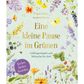 Buchumschlag mit pastellfarbenen Naturillustrationen von Wildblumen, Schmetterlingen und Bienen auf Hellgrün. Titel: Eine kleine Pause im Grünen | Kulinarische Vielfalt der Jahreszeiten von Hölker Verlag. Lila Kreis hebt saisonale Küche und Backideen hervor.