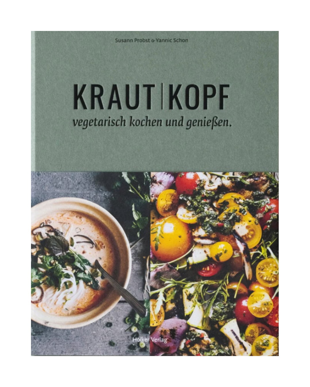 Titelbild von „Krautkopf | Vegetarisch Kochen und Genießen“ von Coppenrath, auf dem links eine Suppenschüssel und rechts ein farbenfroher Salat aus geröstetem Gemüse zu sehen ist. Die obere Hälfte ist grün und zeigt den Buchtitel sowie die Namen der Autoren, was auf die köstlichen saisonalen Rezepte in diesem inspirierenden vegetarischen Kochbuch hindeutet.
