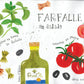 Aquarellillustration der Zutaten für einen Farfalle-Salat wie Tomaten, Basilikum, Oliven, Olivenöl und Nudeln für den 15.1.2027 | 10.00 – 13.00 Uhr AQUARELL-WORKSHOP Mein erstes illustriertes Rezeptbuch.