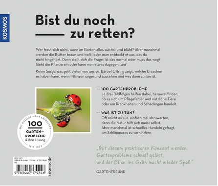 Die Rückseite des Buches aus dem Kosmos Verlag Bist du noch zu retten? | Pflanzenkrankheiten, schädliche Insekten & Pflegefehler zeigt den Titel, einen Text zur Lösung von Gartenproblemen, zwei Marienkäfer auf einem Blatt und ein rundes Etikett: 100 Gartenprobleme - eine Lösung.