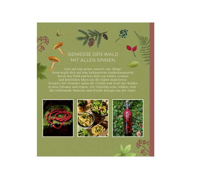Entdecken Sie „Waldgenuss für dich | Lieblingsrezepte, Inspirationen und Wohlfühlmomente“ von Coppenrath! Dieser einladende deutsche Flyer zeigt Waldpflanzen, Pilze und Beeren und lädt Sie dazu ein, den puren Genuss der Natur zu erleben. Erkunden Sie den Wald und genießen Sie jedes besondere Naturerlebnis. Drei stimmungsvolle Fotos fangen dieses Erlebnis ein: eine verlockende Schale mit frischen Beeren, köstliche Lieblingsrezepte, inspiriert von den Aromen des Waldes, und ein leuchtend rotes Getränk in