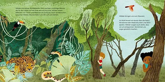In "Unsere Welt: Wälder" vom Esslinger Verlag entdecken zwei Kinder einen dichten, grünen Wald voller Bäume, Jaguare, bunter Vögel und Pflanzen - ein lebendiges Sachbilderbuch für Kinder ab 4 Jahren.