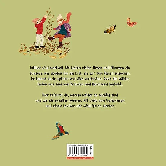 Zwei Kinder spielen im Laub mit Tieren und Vögeln. Der deutsche Text darunter erklärt, warum wir Wälder schützen müssen. Der Hintergrund ist gelb-grün. Aus "Unsere Welt: Wälder" vom Esslinger Verlag, ein Sachbilderbuch ab 4 Jahren.