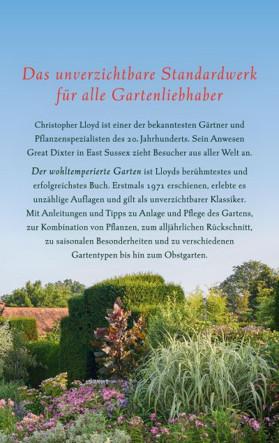 Das Buchcover von "Der wohltemperierte Garten" von Christopher Lloyd (Dr. Isabelle Van Groeningen) zeigt einen deutschen Text über Gartenarbeit vor dem Hintergrund eines üppig blühenden Gartens unter blauem Himmel - die ideale Inspiration für jeden passionierten Gärtner.