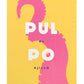 Auf einer gelben Verpackung sind ein rosa Tintenfischarm und ein von Tapas inspirierter weißer Schriftzug mit der Aufschrift „Pulpo al ajillo“ zu sehen, während oben „La Narval“ steht. Diese Verpackung repräsentiert „La Narval | Oktopus in Knoblauchsauce | 110 g“ perfekt und fängt den authentischen Geschmack von Oktopus in Knoblauchsauce ein.